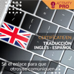Certificación Traducción Inglés - Español